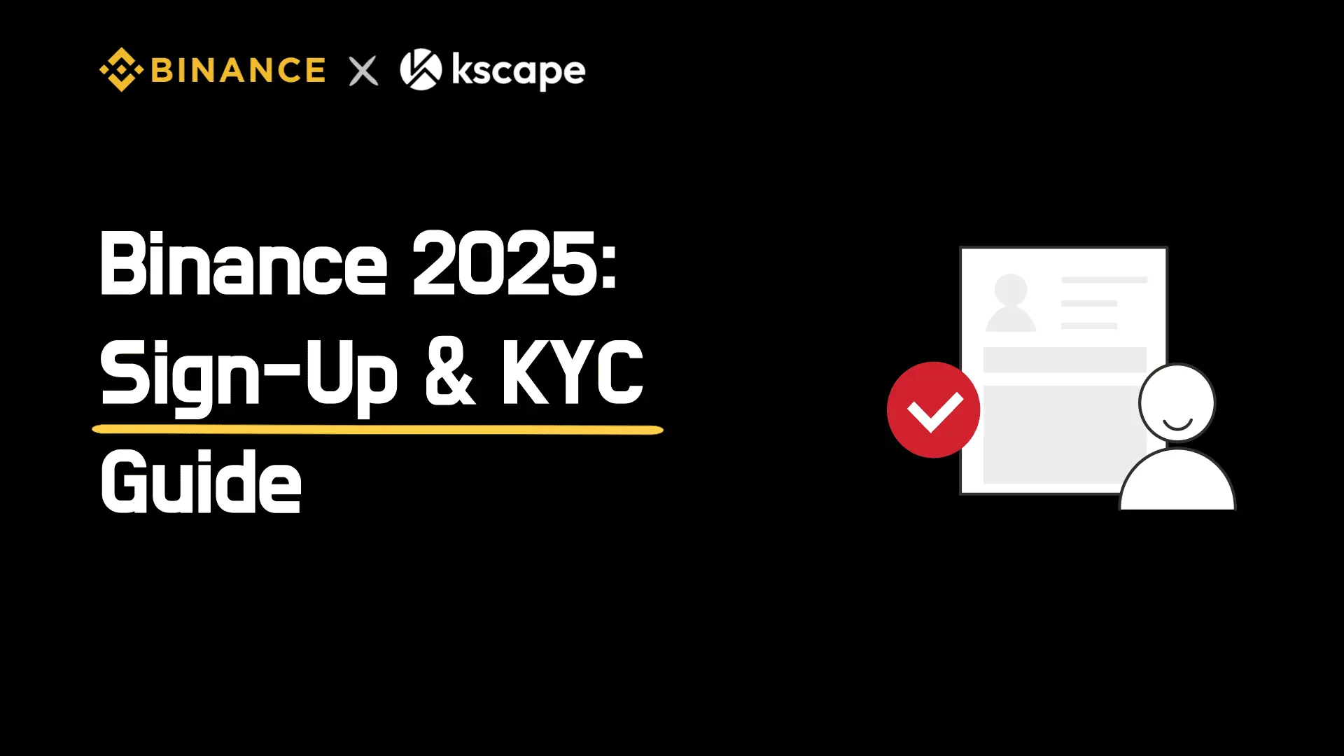 binance-2025-sign-up-kyc-guide