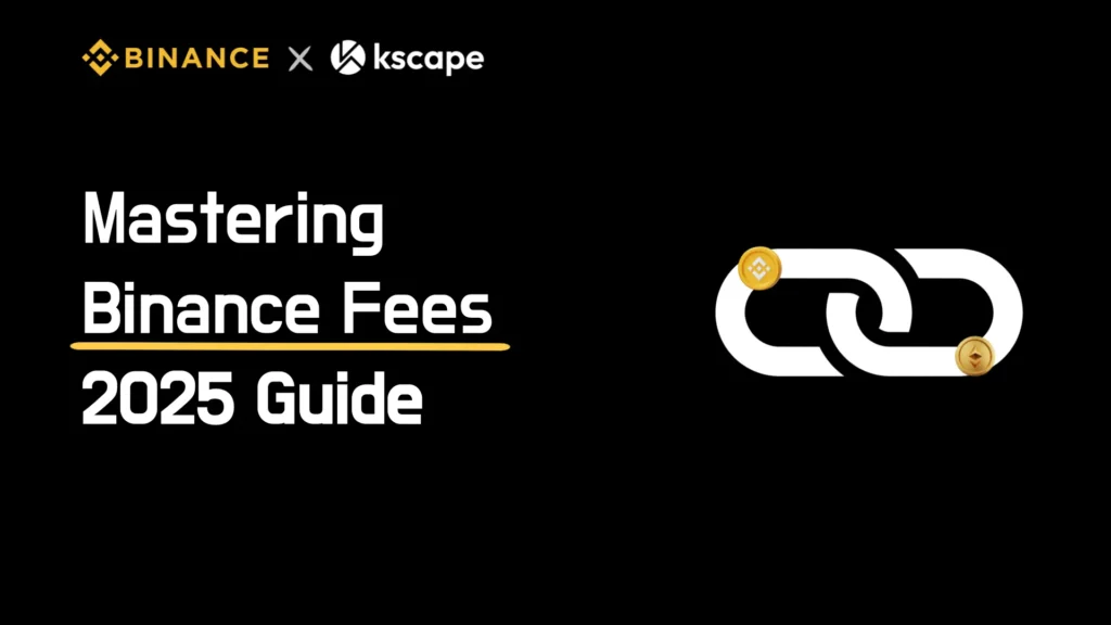 mestering-binance-fees-2025-guide